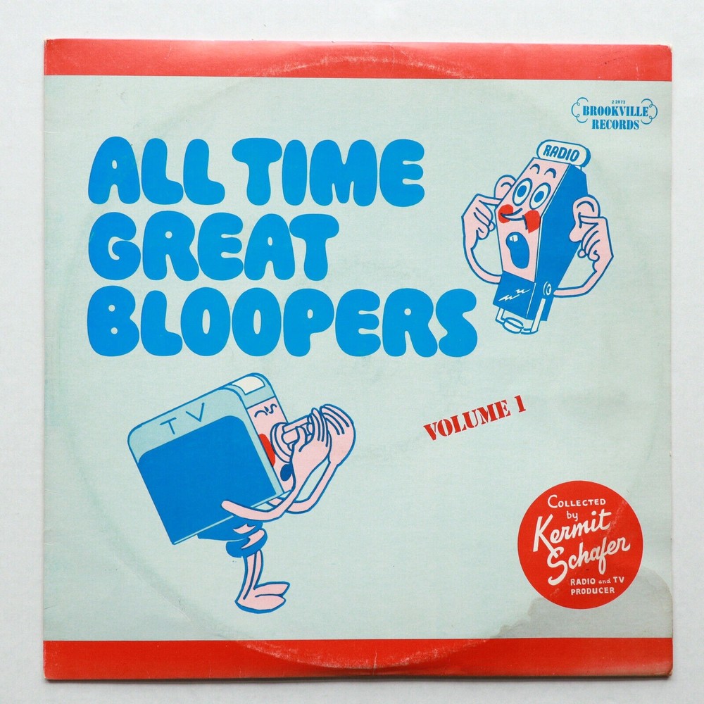Kermit Schafer – All Time Great Bloopers Volume 1 12" Vinyl LP 2-2873